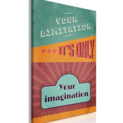 Kunstdruck auf Leinwand 'Your Limitation It's Only Your Imagination Vertical'