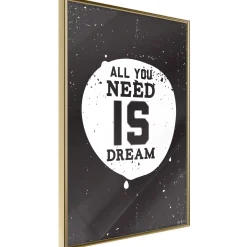 Poster 'All You Need Is Dream'