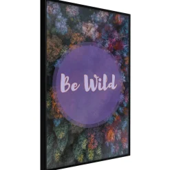 Poster 'Be Wild'