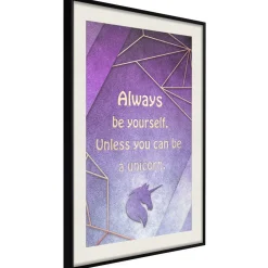 Poster 'Be Yourself or a Unicorn'