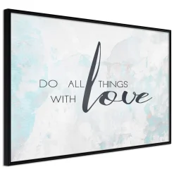 Poster 'Do All Things With Love'
