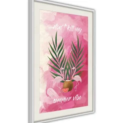 Poster 'Don't Kill My Summer Vibe'
