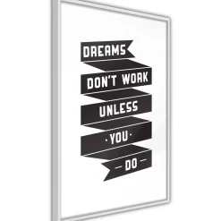 Poster 'Dreams don't work'