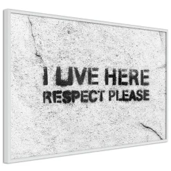 Poster 'I Live Here, Respect Please'