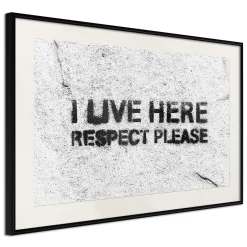 Poster 'I Live Here, Respect Please'