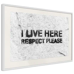 Poster 'I Live Here, Respect Please'