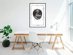 Poster 'Life Does Not Have To Be Perfect To Be Wonderful'