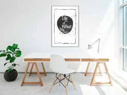 Poster 'Life Does Not Have To Be Perfect To Be Wonderful'
