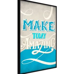 Poster 'Make Today Amazing'