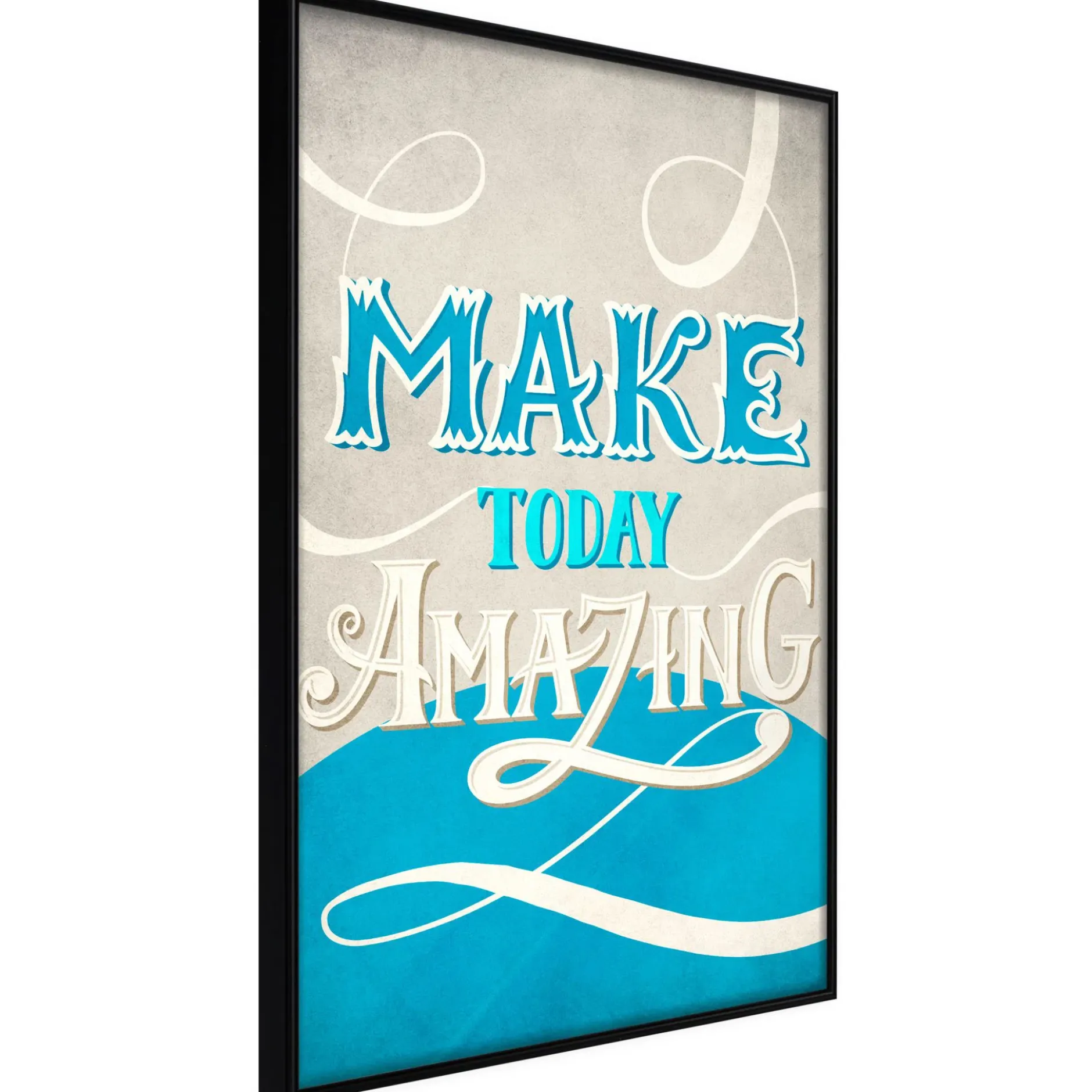 Poster 'Make Today Amazing'