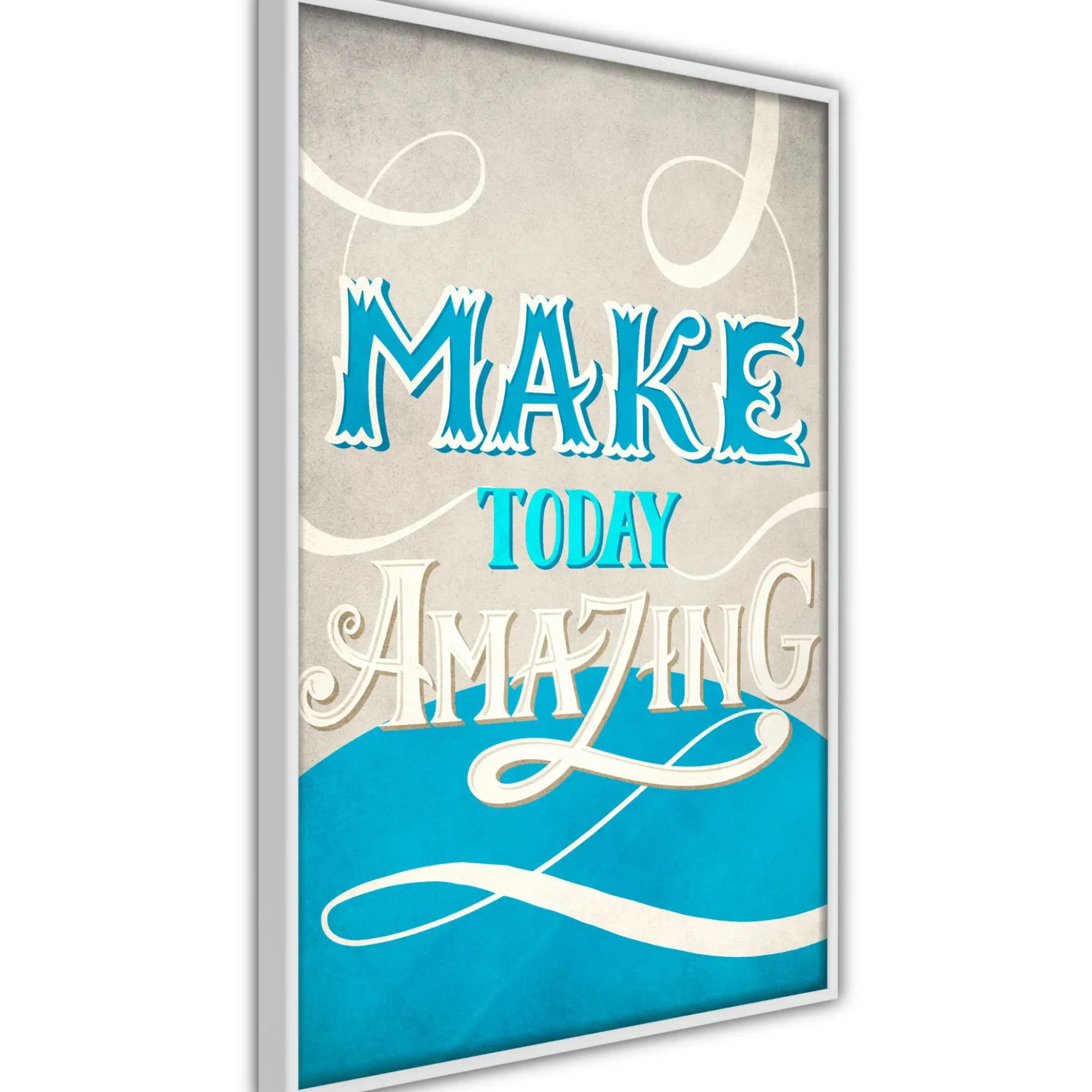Poster 'Make Today Amazing'