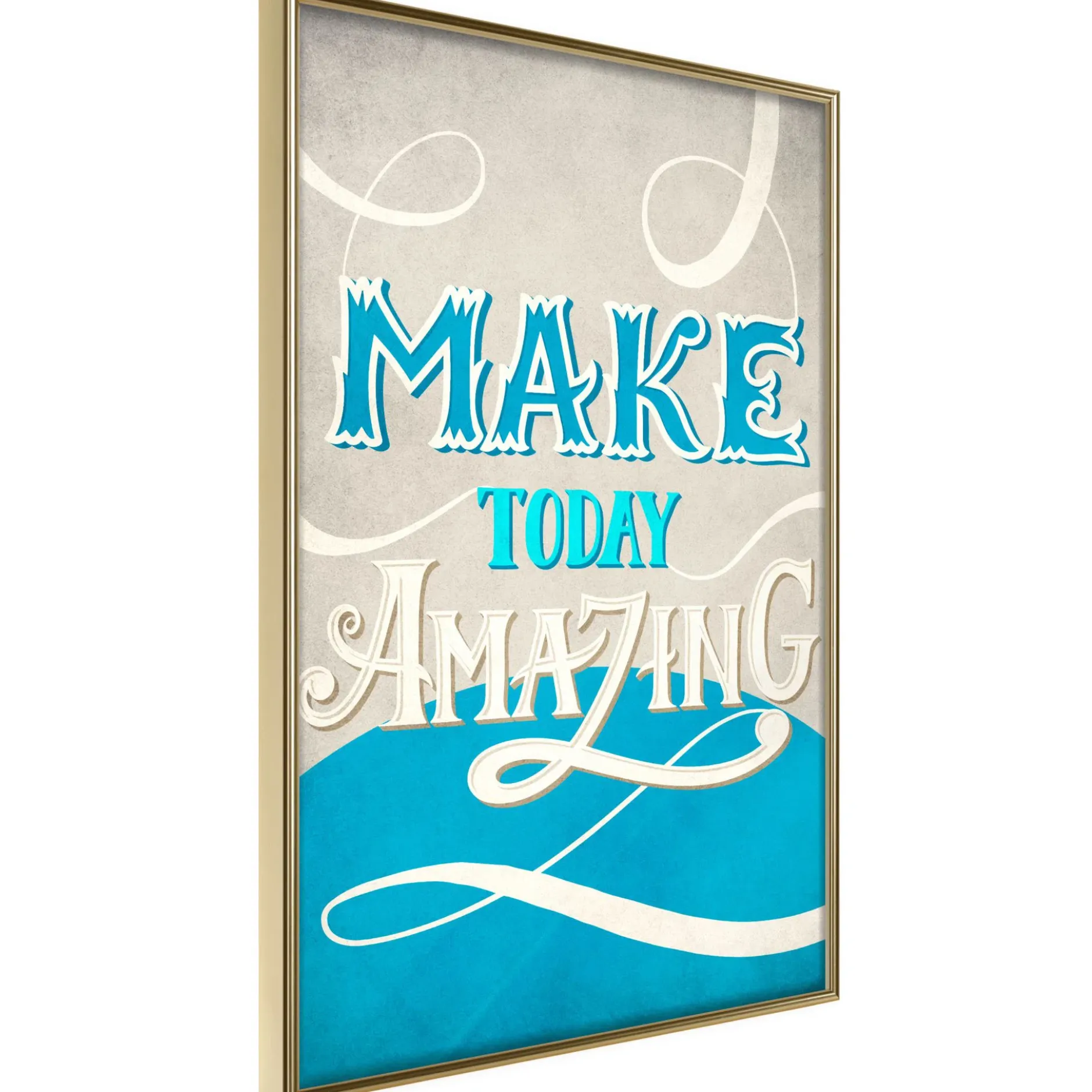 Poster 'Make Today Amazing'