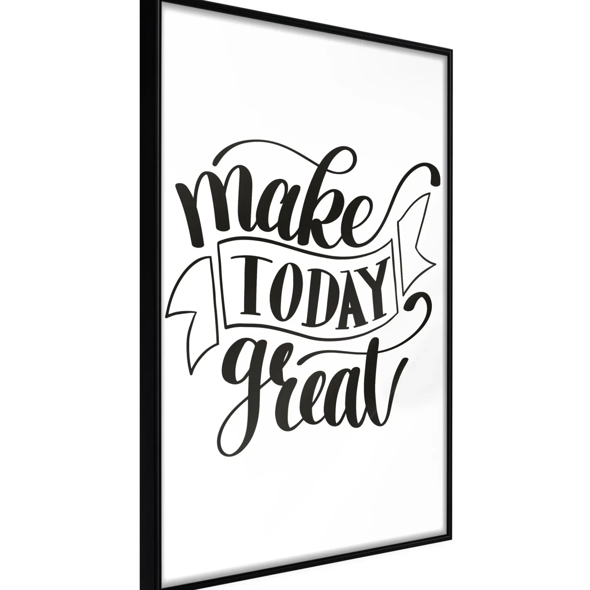 Poster 'Make Today Great'