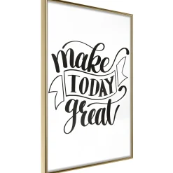Poster 'Make Today Great'