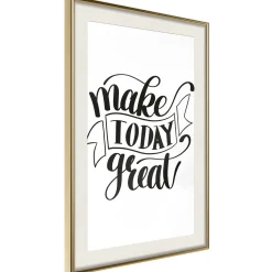 Poster 'Make Today Great'