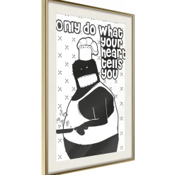 Poster 'Only Do What Your Heart Tells You'