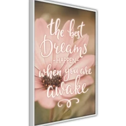 Poster 'The Best Dreams Happen When You Are Awake'