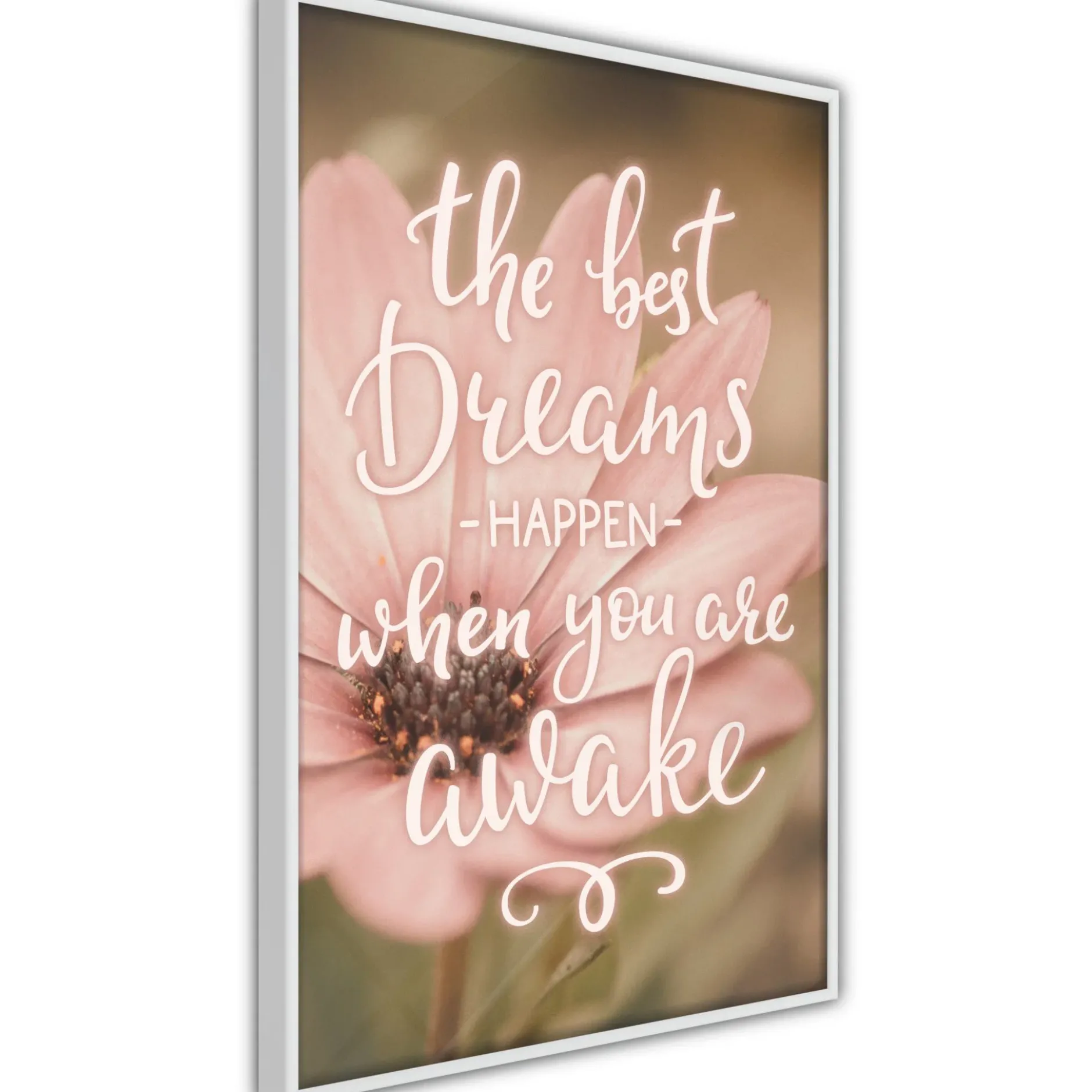 Poster 'The Best Dreams Happen When You Are Awake'