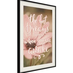 Poster 'The Best Dreams Happen When You Are Awake'