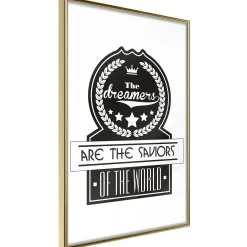 Poster 'The Dreamers Are the Saviors of the World'