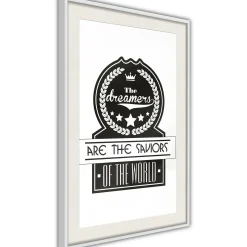 Poster 'The Dreamers Are the Saviors of the World'