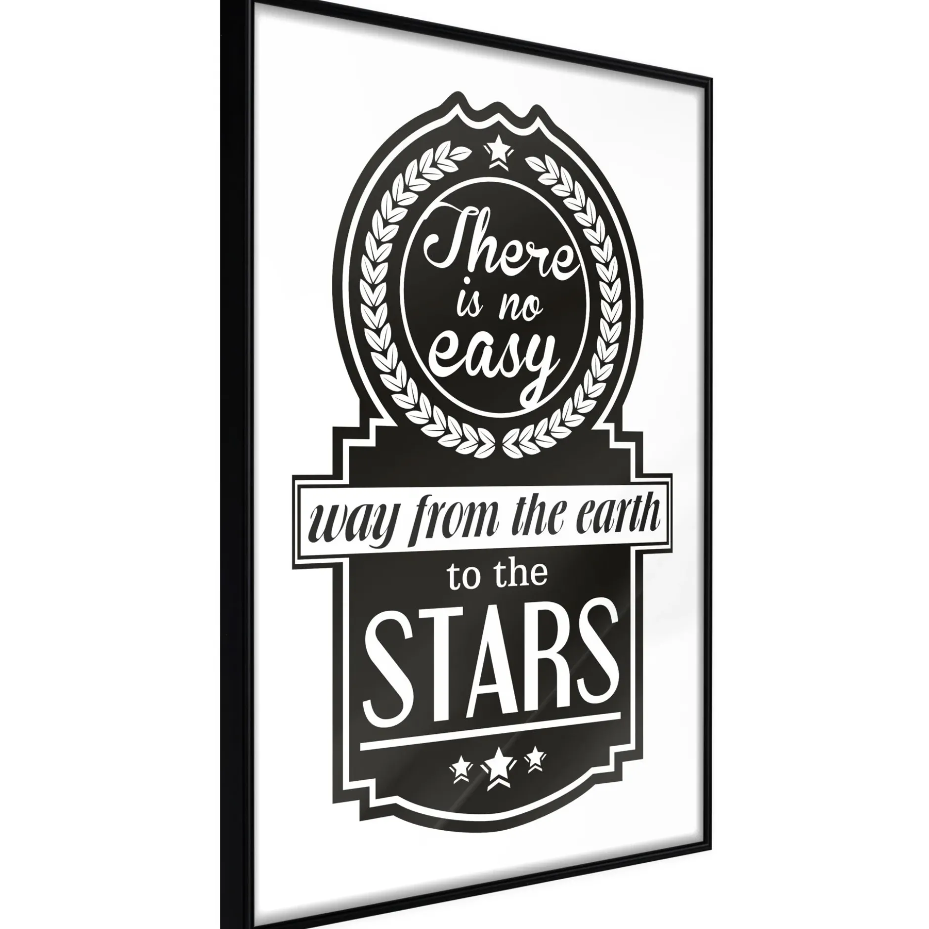 Poster 'There Is No Easy Way From The Earth To The Stars'