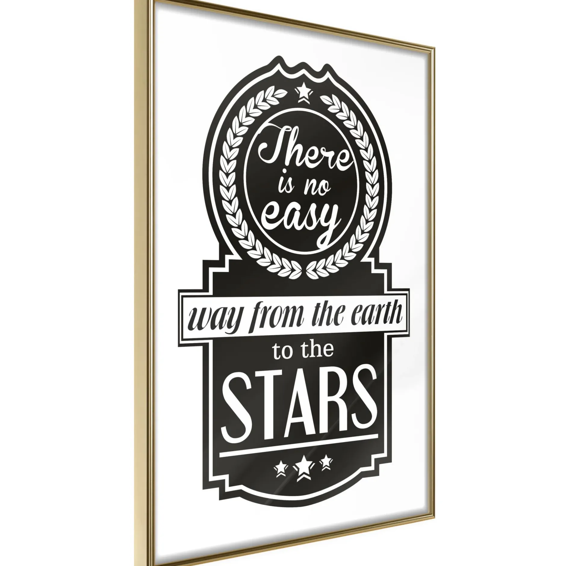 Poster 'There Is No Easy Way From The Earth To The Stars'