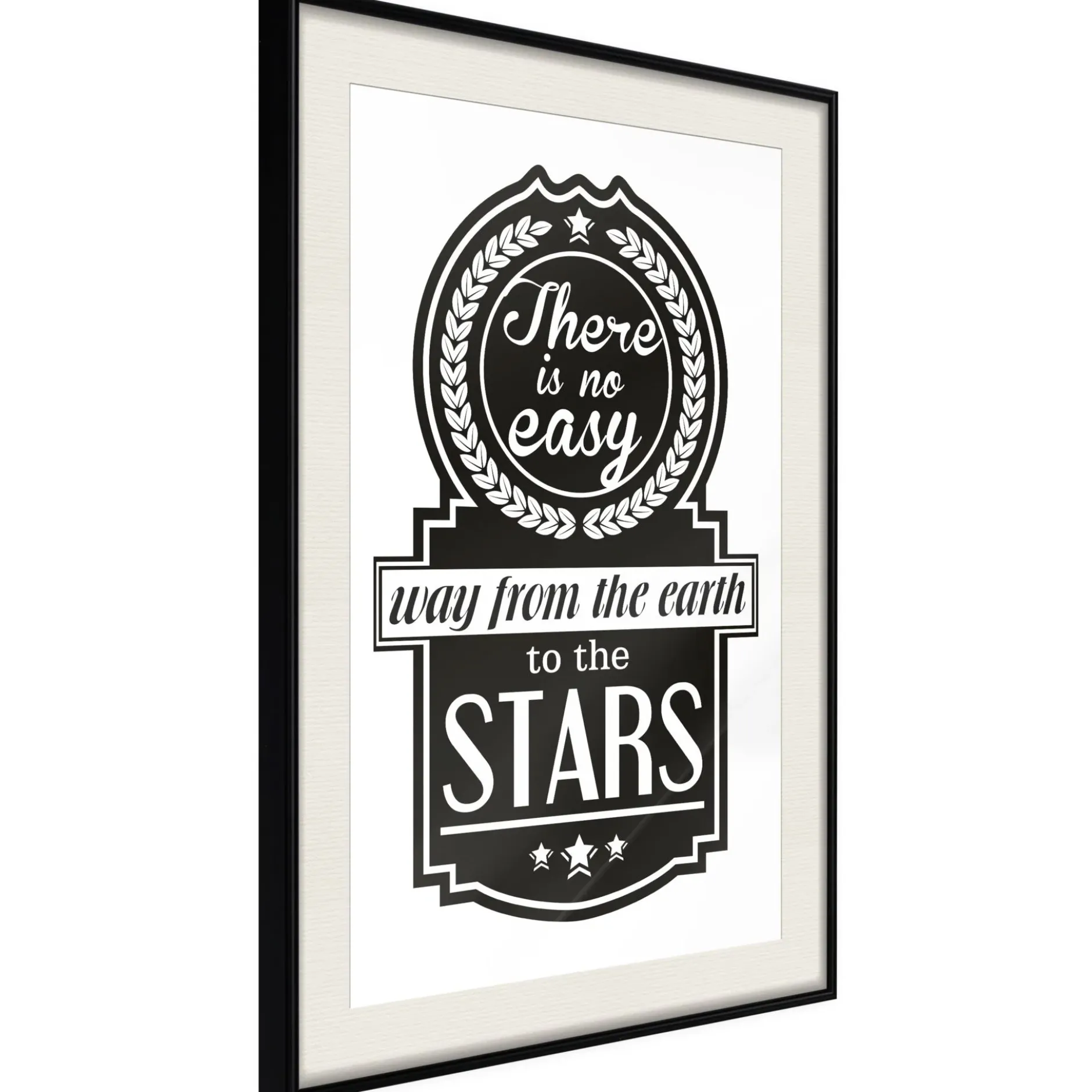 Poster 'There Is No Easy Way From The Earth To The Stars'
