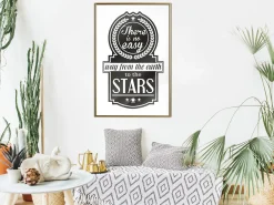 Poster 'There Is No Easy Way From The Earth To The Stars'