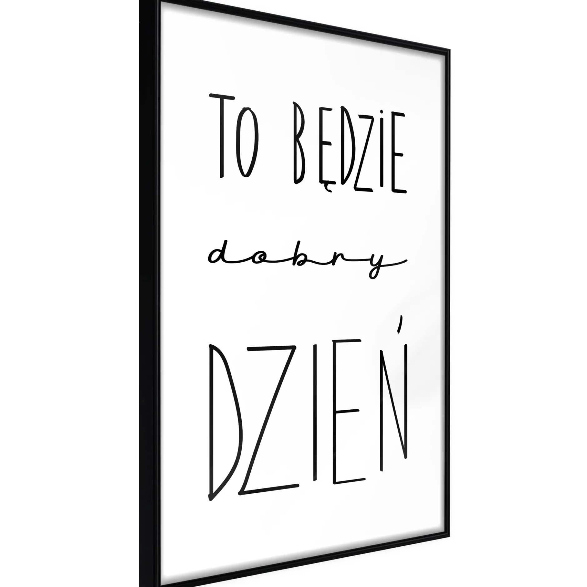 Poster 'To b?dzie dobry dzie?'