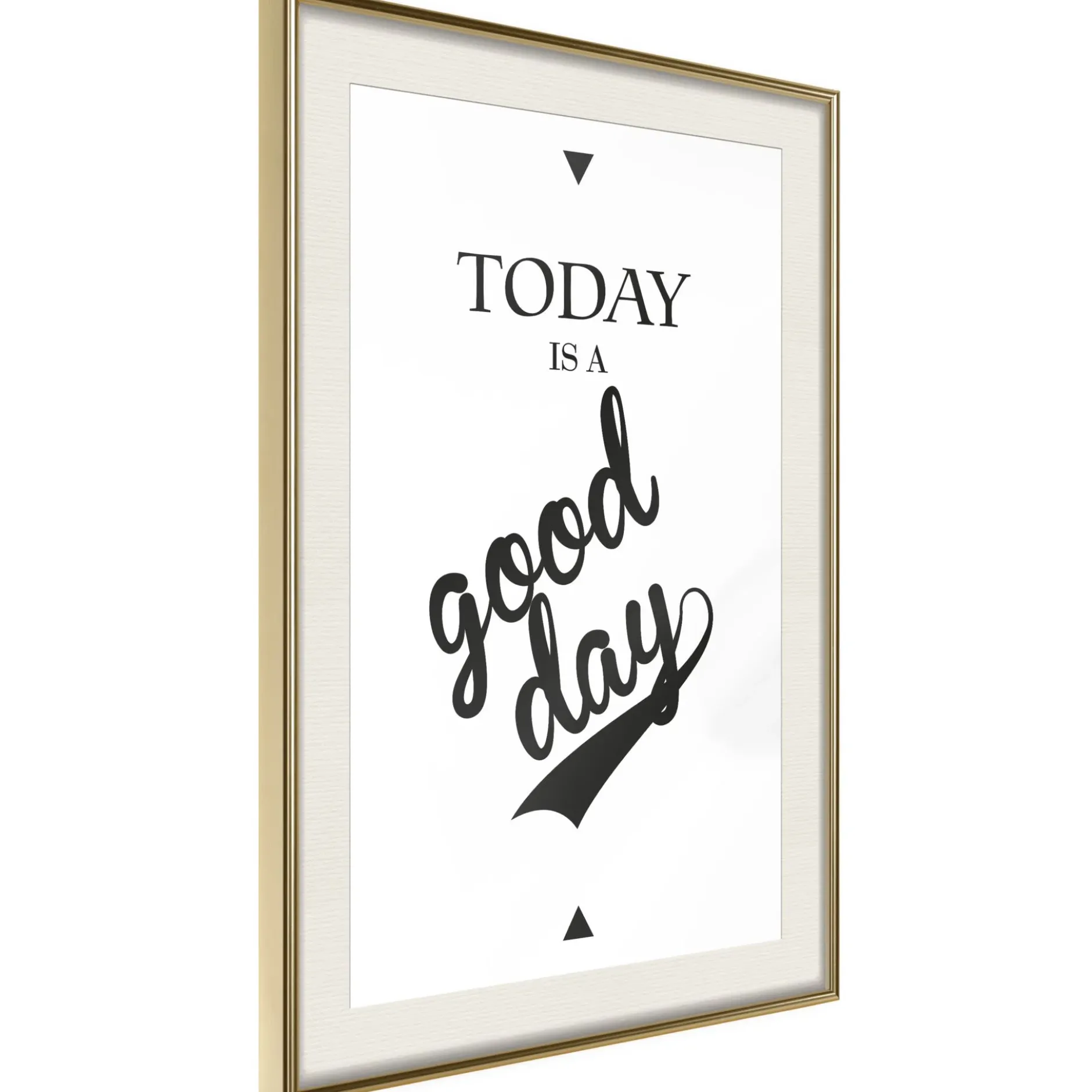 Poster 'Today Is a Good Day'